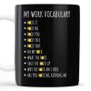 My Work Vocabulary Playfully Censored Coffee Mug - Personalized Custom Coffee Mug - COL029_MG