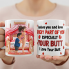 Naughty Couple I Love You And Your Butt Everyday - Personalized White Edge-to-Edge Mug - Valentine Gift For Couples | GR32 NL122