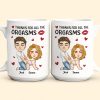 Naughty Couple Thanks For All The Orgasms - Personalized Mug