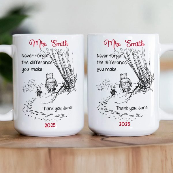 Never Forget The Difference You Make - Thank You Gift - Personalized Mug