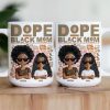 New Version Dope Mom - Personalized Mug