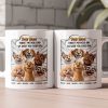 New Version Forget Mother's Day We Woof You Every Day - Personalized Mug