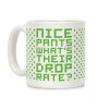 Nice Pants What's Their Drop Rate Coffee Mug
