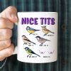 Nice Tits Personalized Funny Coffee Mug Gift For Lover