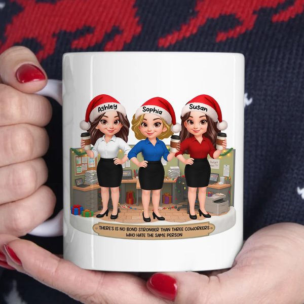 No Bond Stronger Coworkers Hate The Same Person - Personalized Mug - Funny Gift For Work Besties, Colleagues No Bond Stronger Coworkers Hate The Same Person - Personalized Mug - Funny Gift For Work Besties, Colleagues