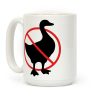 No Geese Allowed Coffee Mug