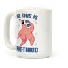 No, This Is Pat-THICC Coffee Mug