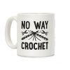 No Way Crochet Coffee Mug