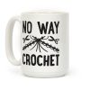 No Way Crochet Coffee Mug