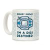 Nobody Knows I'm a Digidestined Coffee Mug
