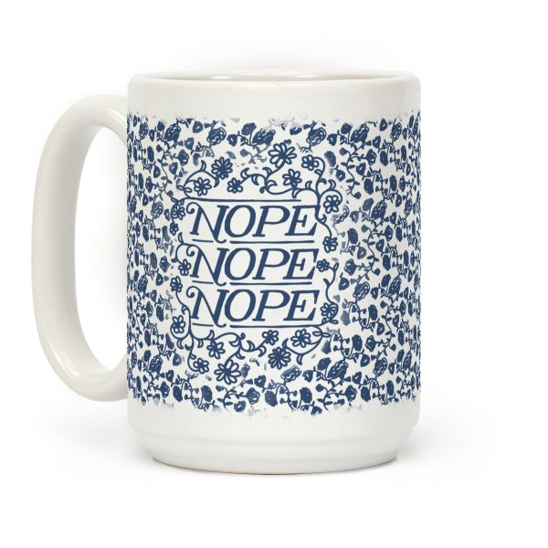 Nope Nope Nope Coffee Mug