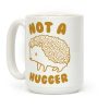 Not A Hugger (Hedgehog) Coffee Mug