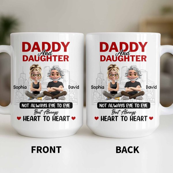 Not Always Eye To Eye But Always Heart To Heart, Cityscape - Personalized Custom Coffee Mug - DAD280_MG