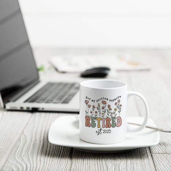 Not My Problem Anymore Retirement Personalized Mug, Farewell Good Luck Gift Coworker, Teacher, Nurse