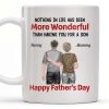 Nothing In Life Has Been More Wonderful Than Having You For A Son, Back View of Mother and Son - Personalized Custom Coffee Mug - SON045_MG