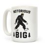 Notorious BIGfoot Coffee Mug