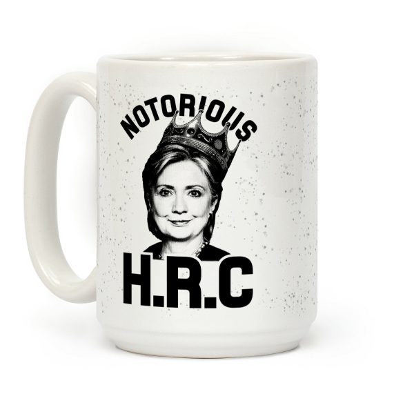 Notorious HRC Coffee Mug