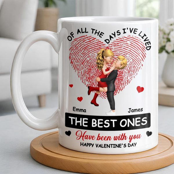 Of All The Days I've Lived, The Best Ones With Heart And Couple - Personalized Custom Coffee Mug - CPL1364_MG
