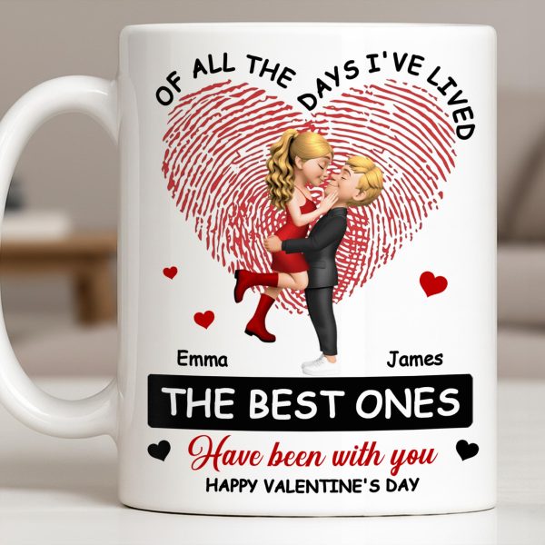 Of All The Days I've Lived, The Best Ones With Heart And Couple - Personalized Custom Coffee Mug - CPL1364_MG