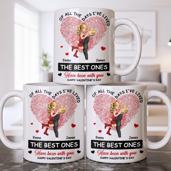 Of All The Days I've Lived, The Best Ones With Heart And Couple - Personalized Custom Coffee Mug - CPL1364_MG