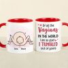 Of All The Vaginas, Gift For Mom, Personalized Mug, Mother and Child Mug, Mother's Day Gift