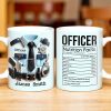 OFFICER Nutrition Facts, Hard Working, Passion, Motivation - Personalized Custom Coffee Mug - GRAD292_MG