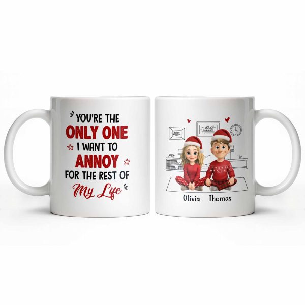 Only One I Want To Annoy, Text And Stars Design - Personalized Custom Coffee Mug - CPL1057_MG