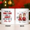 Only One I Want To Annoy, Text And Stars Design - Personalized Custom Coffee Mug - CPL1057_MG