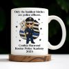 Only The Baddest B*tches Are Police Officers, Police Badge and Officer - Personalized Custom Coffee Mug - OFC020_MG