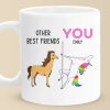 Other Best Friends And You - Bestie Personalized Custom Mug - Gift For Best Friends, BFF, Sisters
