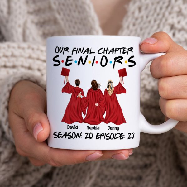 Our Final Chapter Seniors, Personalized Coffee Mug, Gift For Graduated Friends