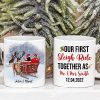 Our First Sleigh Ride Together As, Christmas White Mug Gift For Newly Married Couple