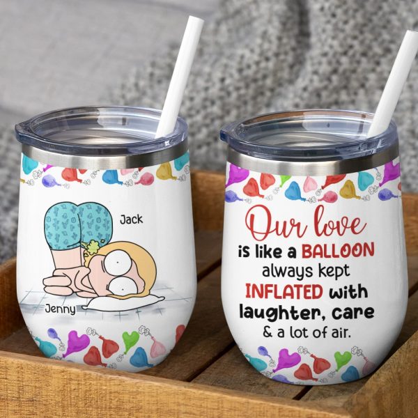 Our Love Is Like A Balloon - Personalized Couple Tumbler - Gift For Funny Couple