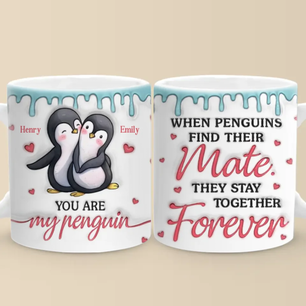 Our Love Is Like The Bond Of Penguins, Unbreakable And Eternal - Couple Personalized Custom 3D Inflated Effect Printed Mug - Gift For Husband Wife, Anniversary