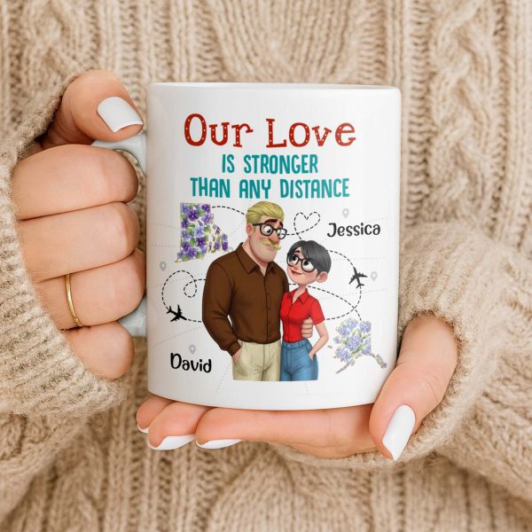 Our Love Is Stronger Than Any Distance Cartoon Couple Mug - Personalized Custom Coffee Mug - CPL1341_MG