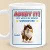 Our World Revolves Around Tiny Paws - Dog Personalized Custom Mug - Gift For Pet Owners, Pet Lovers