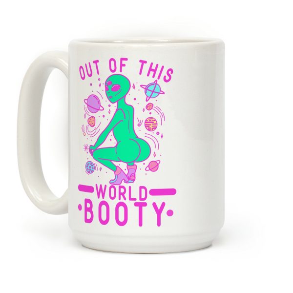 Out of This World Booty Coffee Mug