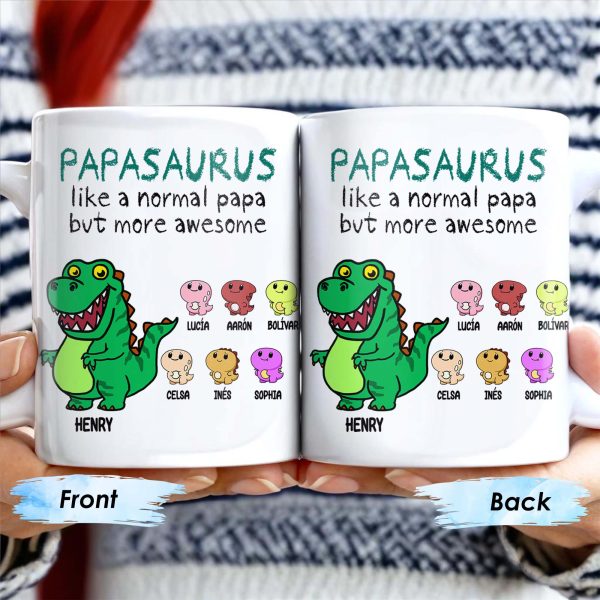 Papasaurus Like A Normal Papa But More Awesome Cute Dinosaur - Personalized Custom Coffee Mug - FAM263_MG