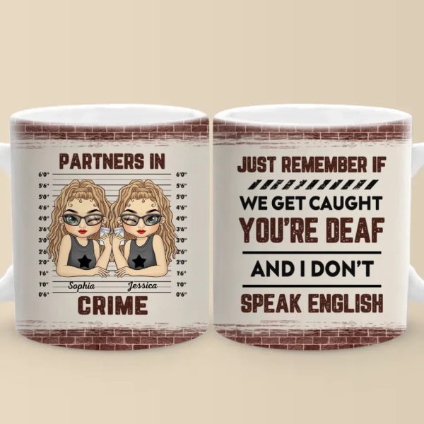 Partners In Crime - Bestie Personalized Custom Mug - Gift For Best Friends, BFF, Sisters