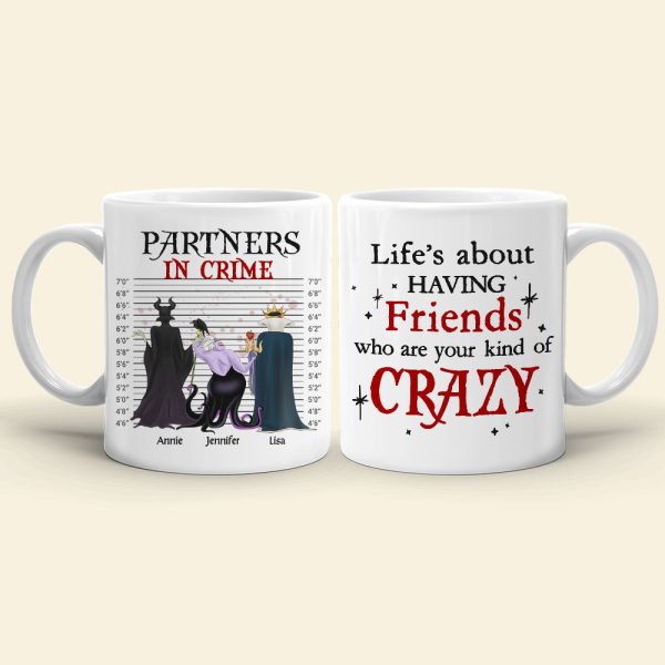 Partners In Crime, Gift For Bestie, Personalized Mug, Villain Friends Squad Mug 07NAHN060723TM