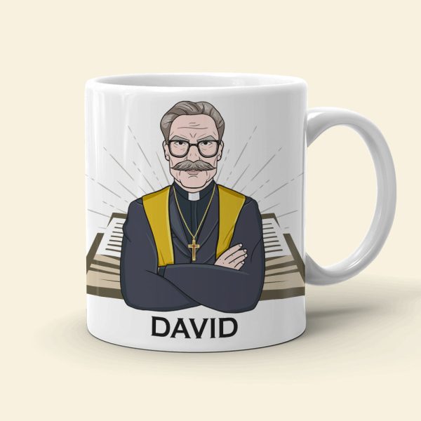 Pastor Be Careful Or You'll End Up With My Sermon Personalized Mug