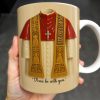 Peace Be With You, Papal Vestments and Cross - Personalized Custom Coffee Mug - FTH073_MG