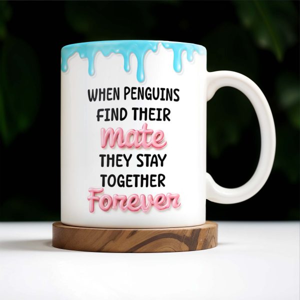 Penguin Mate Forever Love Custom Mug - Personalized Custom Coffee Mug - CPL223_MG