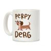 Perpy Derg Coffee Mug