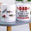 Personalized Coffee Mug Thanks For Entering Us Into A Race, Gift For Dad