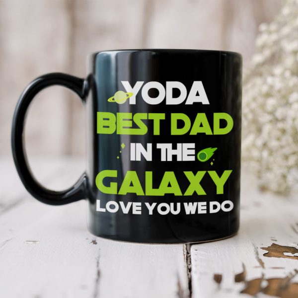 Personalized Dad Coffee Mug Best Dad In The Galaxy, Gift For Dad BLM-06HUHN300323