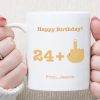 Personalized Funny Birthday Mug C271
