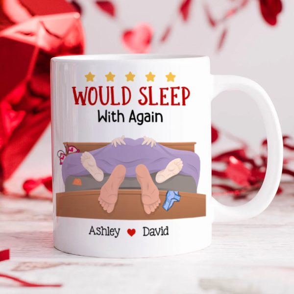 Personalized Gift For Couple Mug Would Sleep With Again