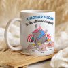 Personalized Gift For Mom Mug A Mother's Love 02KAHN160124