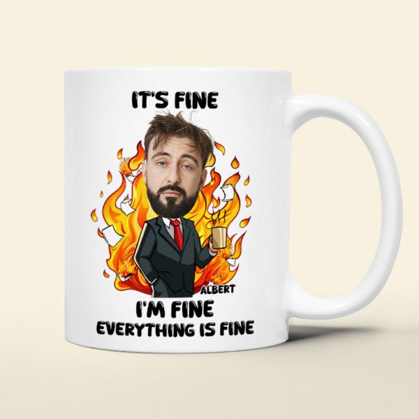 Personalized Gift For Office Workers White Mug Everything Is Fine 01TOLU030125